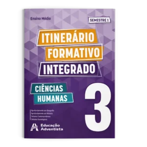 Itinerário Ciências Humanas – 3º ano