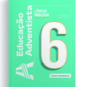 18668 SIE F2 – Língua Inglesa 6º ano